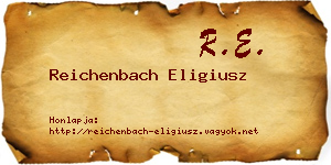 Reichenbach Eligiusz névjegykártya